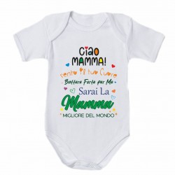 Body neonato Ciao Mamma...